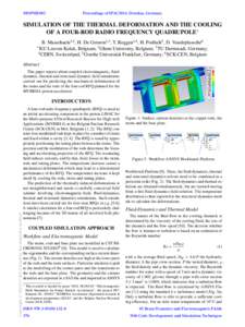 MOPME002  Proceedings of IPAC2014, Dresden, Germany SIMULATION OF THE THERMAL DEFORMATION AND THE COOLING OF A FOUR-ROD RADIO FREQUENCY QUADRUPOLE∗