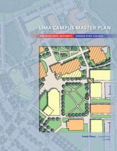 LIMA CAMPUS MASTER PLAN THE OHIO STATE UNIVERSITY RHODES STATE COLLEGE  Goody Clancy | DesignGroup