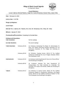 Village of Obetz Council Agenda D. Greg Scott, Mayor Council Members Louise Crabtree, Michael Flaherty, Angie Kirk, Guiles Richardson, Bonnie Wiley, James Wiley Date: February 10, 2014 Call to Order 6:00 PM