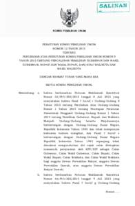 PERATURAN KOMISI PEMILIHAN UMUM NOMOR 12 TAHUN 2015 TENTANG PERUBAHAN ATAS PERATURAN KOMISI PEMILIHAN UMUM NOMOR 9 TAHUN 2015 TENTANG PENCALONAN PEMILIHAN GUBERNUR DAN WAKIL GUBERNUR, BUPATI DAN WAKIL BUPATI, DAN/ATAU WA