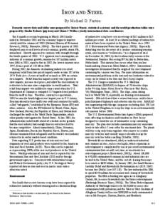 IRON AND STEEL By Michael D. Fenton Domestic survey data and tables were prepared by Sirirat Harris, statistical assistant, and the world production tables were prepared by Linder Roberts (pig iron) and Glenn J. Wallace 