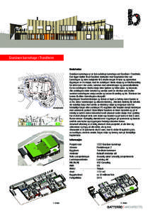 SØR  1 : 200 Granåsen barnehage i Trondheim Beskrivelse 