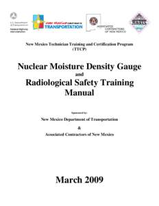 New Mexico Technician Training and Certification Program (TTCP) Nuclear Moisture Density Gauge and