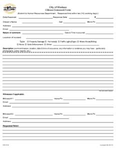 City of Weslaco Citizen Comment Form (Submit to Human Resources Department. Response time within ten (10) working days.) Date Received:  Response Date: