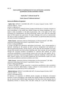 HIC	
  16	
    Inverse	
  problems	
  in	
  hydrodynamics	
  for	
  rivers	
  and	
  estuaries:	
  uncertainty	
   quantification	
  and	
  data	
  assimilation	
  methods	
  	
   	
   Sophie	
  Ricci1