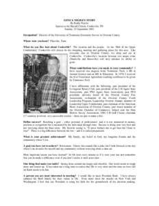 GENE S. MEDLEY STORY By Kathy Naylor Special to the Herald-Citizen, Cookeville, TN Sunday, 23 September 2001 Occupation? Director of the University of Tennessee Extension Service in Overton County. Where were you born? P