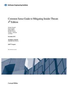 Common Sense Guide to Mitigating Insider Threats 4th Edition George Silowash Dawn Cappelli Andrew Moore Randall Trzeciak