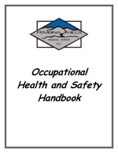 Occupational Health and Safety Handbook Occupational Health and Safety Handbook Table of Contents