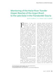 Nature Protection and Web Technologies  Monitoring of the Hailar River Transfer (Upper Reaches of the Argun River) to the Lake Dalai in the Transborder Dauria By E.B. Tsybikova1, E.A. Simonov2 and I.V. Glushko1