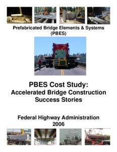 Truss bridges / Bridges / Construction / Eastern span replacement of the San Francisco – Oakland Bay Bridge / Structural engineering / Precast concrete / Civil engineering