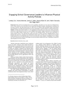 Cox et al Influencing School Policy Engaging School Governance Leaders to Influence Physical Activity Policies Lindsey Cox, Victoria Berends, James F. Sallis, Jessica Marie St. John, Martin Gonzalez,