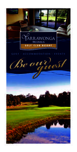 2012 Main Brochure.indd:20 PM Indulge in premium golfing