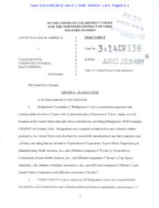 Case: 3:14-cr[removed]JZ Doc #: 1 Filed: [removed]of 8. PageID #: 1  IN THE UNITED STATES DISTRICT COURT FOR THE NORTHERN DISTRICT OF OHlO WESTERN DIVISION UN ITED STATES OF AMERICA