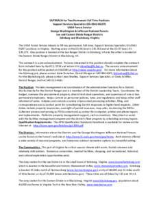 OUTREACH for Two Permanent Full Time Positions Support Services Specialists (GS[removed]USDA Forest Service George Washington & Jefferson National Forests Lee and Eastern Divide Ranger Districts Edinburg and Blacksbu