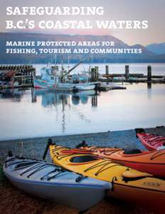 safeguarding b.c.’s coastal waters marine protected areas for fishing, tourism and communities  Photo: Jeff Gunn via Flickr