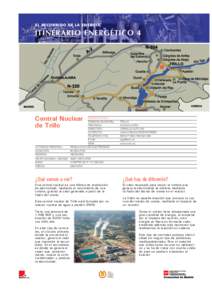 EL RECORRIDO DE LA ENERGÍA  ITINERARIO ENERGÉTICO 4 Central Nuclear de Trillo