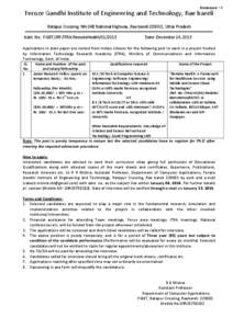 Annexure – I  Feroze Gandhi Institute of Engineering and Technology, Rae bareli Ratapur Crossing, NH-24B National Highway, Rae bareli[removed], Uttar Pradesh Advt. No.: FGIET/JRF/ITRA-RemoteHealth[removed]