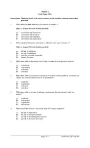 PART I Total Value: 50% Instructions: Shade the letter of the correct answer on the machine scorable answer sheet provided. 1.