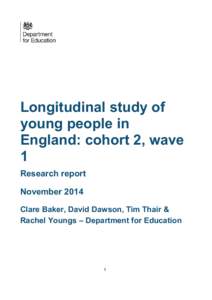 Longitudinal study of young people in England: cohort 2, wave 1 Research report November 2014