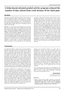 Critically Appraised Paper  A behavioural-oriented graded activity program reduced the number of days absent from work because of low back pain Synopsis Summary of Staal JB, Hlobil H, Twisk JW, Smid T, Koke AJ