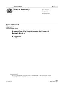 Government of Kyrgyzstan / Human rights in Kyrgyzstan / Universal Periodic Review / United Nations Human Rights Council / National human rights institutions / Human Rights Campaign / Universal Periodic Review of New Zealand / Human rights in Nauru / Kyrgyzstan / Human rights / Politics of Kyrgyzstan