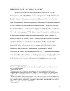 Americas / History of North America / Ethnic groups in Canada / Indigenous peoples of North America / Aboriginal title / British Empire / Delgamuukw v. British Columbia / Royal Commission on Aboriginal Peoples / First Nations / Law / Aboriginal peoples in Canada / Aboriginal title in Canada