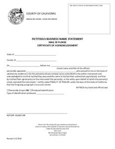 THIS SPACE IS FOR USE OF RECORDER/COUNTY CLERK  COUNTY OF CALAVERAS MADALINE KRSKA, CLERK-RECORDER  FICTITIOUS BUSINESS NAME STATEMENT