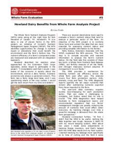 Whole Farm Evaluation  #5 Howland Dairy Benefits from Whole Farm Analysis Project By Lisa Fields