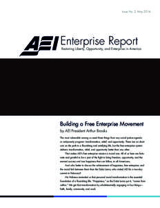 Issue No. 2, May[removed]Enterprise Report Restoring Liberty, Opportunity, and Enterprise in America