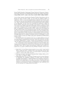 Plekos 6,2004,83–85 – http://www.plekos.uni-muenchen.de/2004/rportella.pdf  83 Ivana Della Portella, Giuseppina Pisani Sartorio, Francesca Ventre: Via Appia. Entlang der bedeutendsten Straße der Antike. Stuttgart: