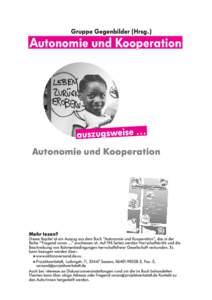 Autonomie und Kooperation  Mehr lesen? Dieses Kapitel ist ein Au szu g aus dem B u ch 