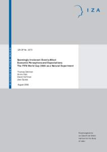 Seemingly Irrelevant Events Affect Economic Perceptions and Expectations: The FIFA World Cup 2006 as a Natural Experiment