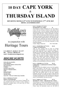 10 DAY  CAPE YORK &  THURSDAY ISLAND