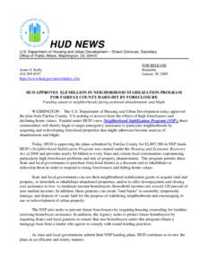 HUD NEWS U.S. Department of Housing and Urban Development – Shaun Donovan, Secretary Office of Public Affairs, Washington, DC[removed]James S. Kelly[removed]