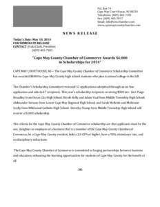 P.O.	Box	74 Cape	May	Court	House,	NJ	08210	 Telephone:	(609)	465‐7181 Fax:	(609)	465‐5017	 Email:	info@cmcchamber.com	 www.capemaycountychamber.com