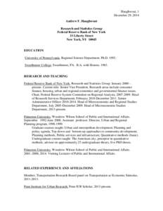 Haughwout, 1 December 29, 2014 Andrew F. Haughwout Research and Statistics Group Federal Reserve Bank of New York 33 Liberty Street