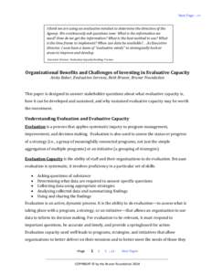 Next Page -->>  I think we are using an evaluative mindset to determine the direction of the Agency. We continuously ask questions now: What is the information we need? How do we get the information? What is the best met