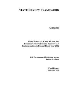 Government / Discharge Monitoring Report / Alabama Department of Environmental Management / Resource Conservation and Recovery Act / Clean Water Act / Emergency Planning and Community Right-to-Know Act / United States Environmental Protection Agency / Environment of the United States / Environment