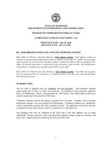 STATE OF TENNESSEE DEPARTMENT OF ENVIRONMENT AND CONSERVATION DIVISION OF UNDERGROUND STORAGE TANKS COMPLIANCE GUIDANCE DOCUMENT[removed]EFFECTIVE DATE - July 29, 1996 (REVISION DATE - July 19, 1999)