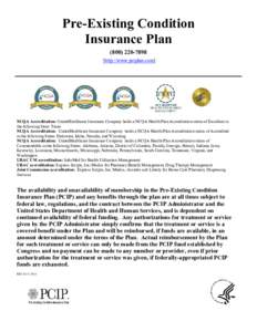 Healthcare in the United States / Pre-existing Condition Insurance Plan / PCIP / Healthcare reform in the United States / Health insurance / Patient Protection and Affordable Care Act / Health Insurance Portability and Accountability Act / Medicare / Health care / Health / Insurance / Health insurance in the United States