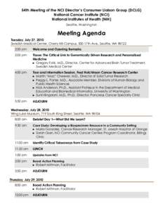 54th Meeting of the NCI Director’s Consumer Liaison Group (DCLG) National Cancer Institute (NCI) National Institutes of Health (NIH) Seattle, Washington  Meeting Agenda