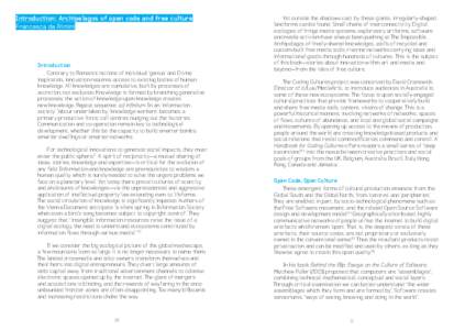 Introduction: Archipelagos of open code and free culture Francesca da Rimini Introduction Contrary to Romantic notions of individual ‘genius’ and Divine inspiration, innovation requires access to existing bodies of h
