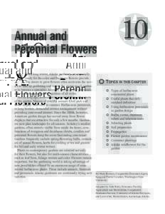 Annual and Perennial Flowers A  fter a long winter, Alaska gardeners are especially