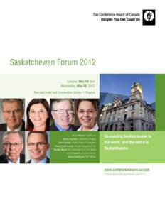 Saskatchewan Forum 2012 Tuesday, May 29, and Wednesday, May 30, 2012 Ramada Hotel and Convention Centre • Regina  Robert Watson, SaskPower