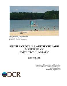 Smith Mountain Lake State Park 1235 State Park Road Huddleston, Virginia[removed]SMITH MOUNTAIN LAKE STATE PARK MASTER PLAN