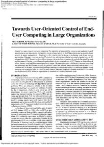 Towards user-oriented control of end-user computing in large organizations Neil McBride; A Trevor Wood-Harper Journal of End User Computing; Jan-Mar 2002; 14, 1; ABI/INFORM Global pg. 33  Reproduced with permission of th