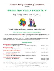 Warwick Valley Chamber of Commerce Presents “OPERATION CLEAN SWEEP 2015” Help beautify our town roads and parks…