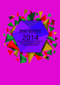 PINK REPORT ANNUAL REPORT ON THE STATE OF THE HUMAN RIGHTS OF LGBT PEOPLE IN BOSNIA AND HERZEGOVINA IN 2014 SARAJEVO, 2015