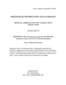Date of Approval: September 19, 2005  FREEDOM OF INFORMATION (FOI) SUMMARY ORIGINAL ABBREVIATED NEW ANIMAL DRUG