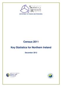 DEPARTMENT OF FINANCE AND PERSONNEL  Census 2011 Key Statistics for Northern Ireland December 2012
